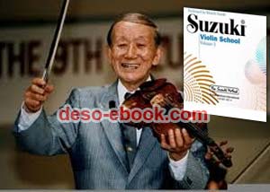 Shinichi Suzuki - Suzuki Violin School Method
